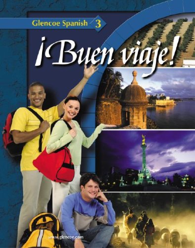 ¡buen Viaje! Level 3, Student Edition (glencoe Spanish) – PDF/EPUB Version Downloadable
