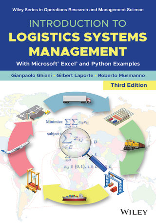 Introduction to Logistics Systems Management: With Microsoft Excel and Python Examples, With Microsoft Excel and Python Examples 3rd Edition - PDF/EPUB Version Downloadable