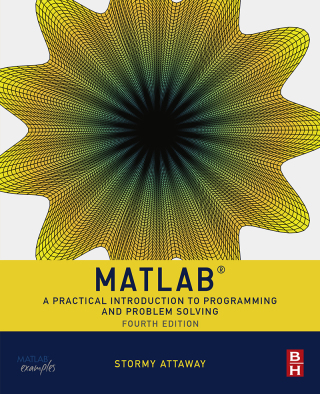 Matlab: A Practical Introduction to Programming and Problem Solving 4th Edition - PDF/EPUB Version Downloadable Matlab: A Practical Introduction to Programming and Problem Solving 4th Edition - PDF/EPUB Version Downloadable - Image 1