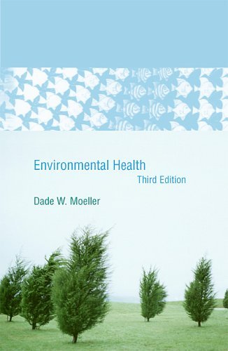 Environmental Health: Third Edition (PDF/EPUB Version)