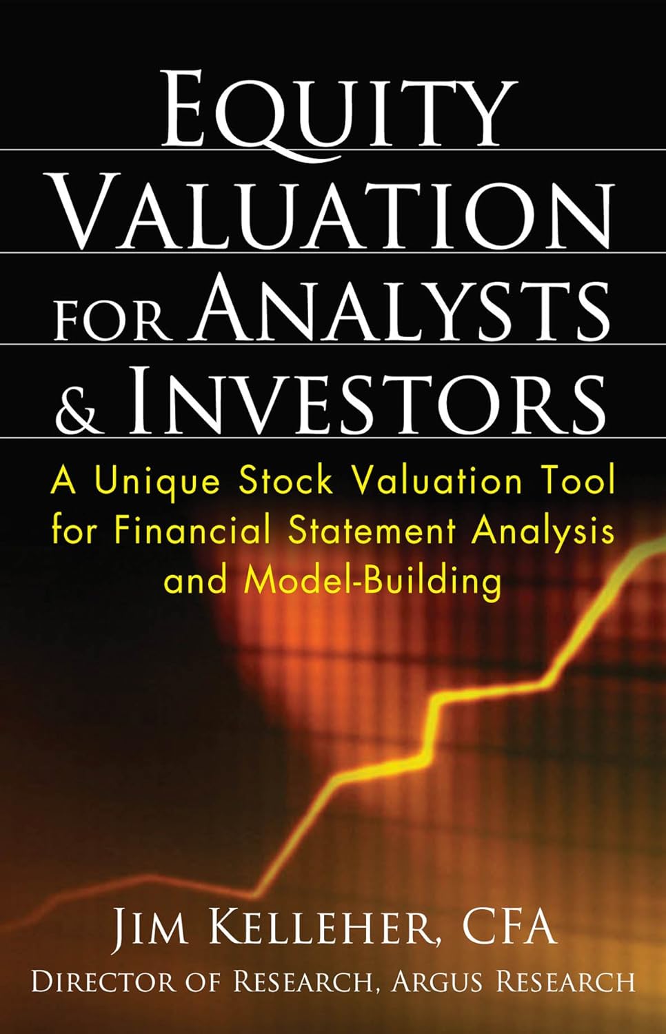 Equity Valuation for Analysts and Investors: A Unique Stock Valuation Tool for Financial Statement Analysis and Model-Building (PDF/EPUB Version)