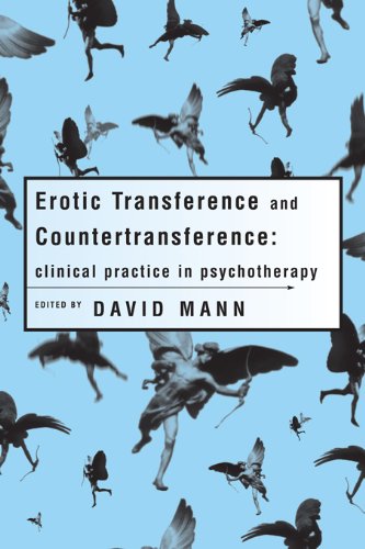 Erotic Transference and Countertransference: Clinical practice in psychotherapy (PDF/EPUB Version)