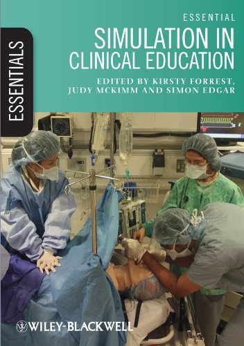 Essential Simulation in Clinical Education (Essentials) (PDF/EPUB Version)