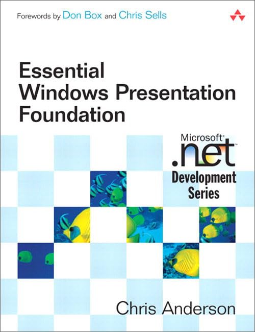 Essential Windows Presentation Foundation (WPF) (PDF/EPUB Version)