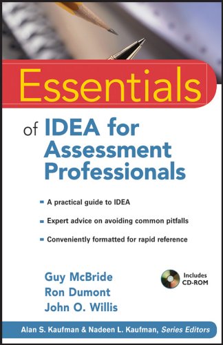 Essentials of IDEA for Assessment Professionals (Essentials of Psychological Assessment Book 86) (PDF/EPUB Version)