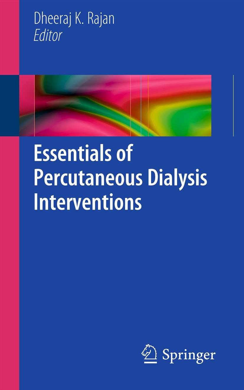 Essentials of Percutaneous Dialysis Interventions (PDF/EPUB Version)
