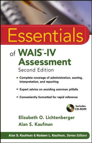 Essentials of WAIS-IV Assessment (Essentials of Psychological Assessment Book 96) (PDF/EPUB Version)