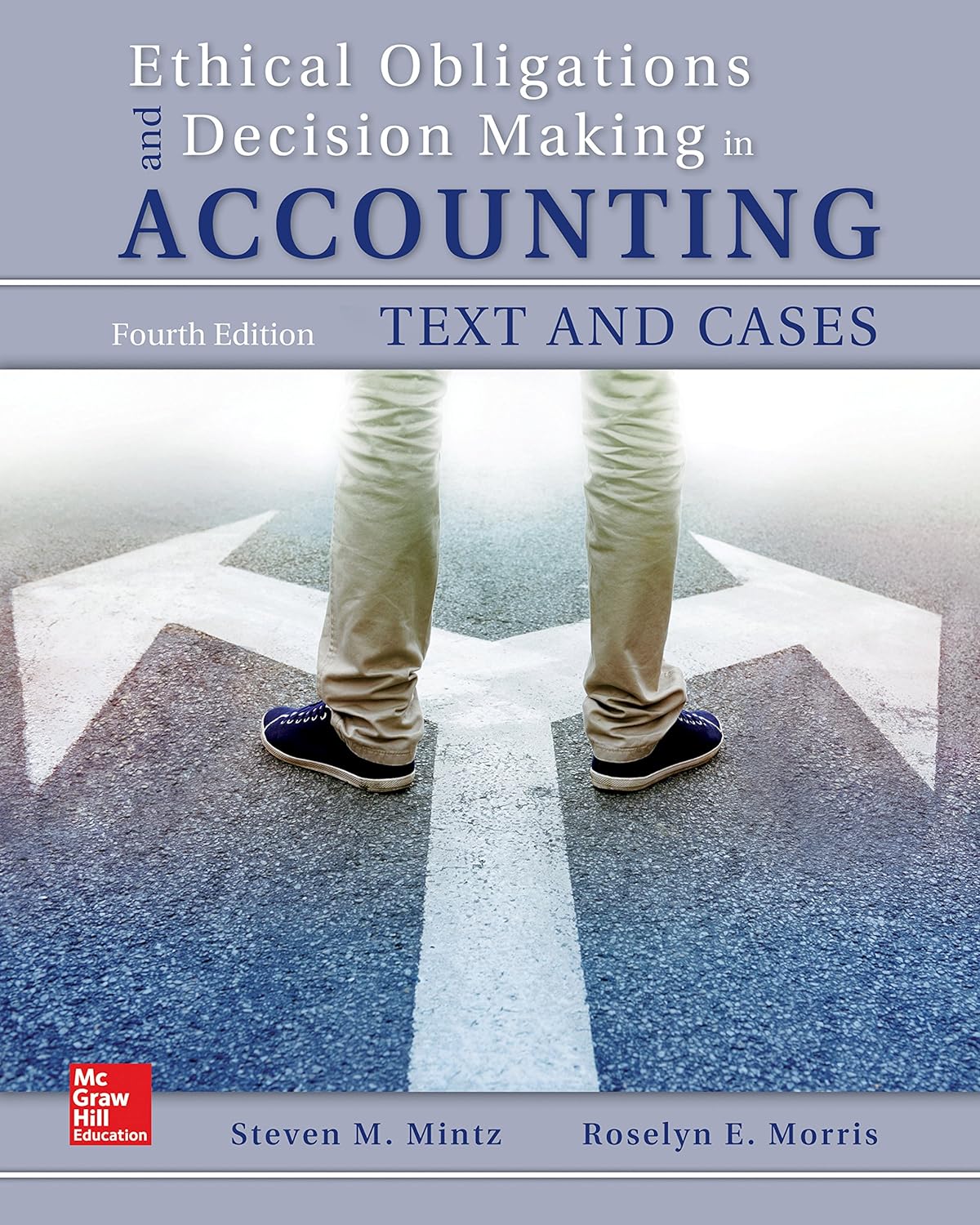Ethical Obligations and Decision-Making in Accounting: Text and Cases (PDF/EPUB Version)