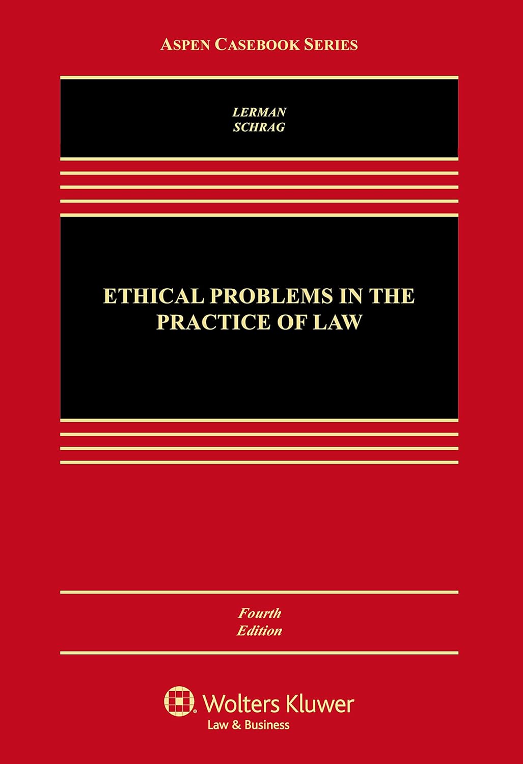 Ethical Problems in the Practice of Law (Aspen Casebook) (PDF/EPUB Version)