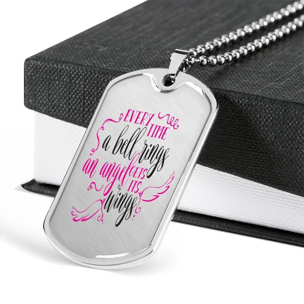 Every Time A Bell Rings Dog Tag Necklace For Mom