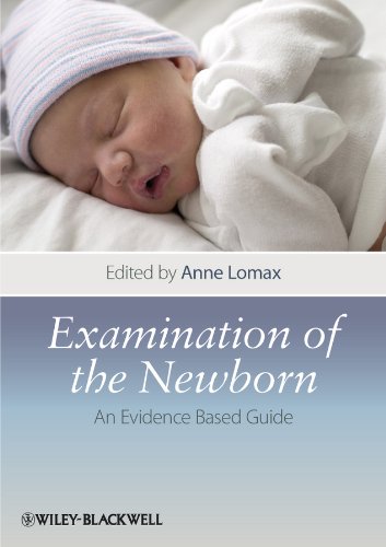 Examination of the Newborn: An Evidence Based Guide (PDF/EPUB Version)