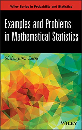 Examples and Problems in Mathematical Statistics (Wiley Series in Probability and Statistics) (PDF/EPUB Version)