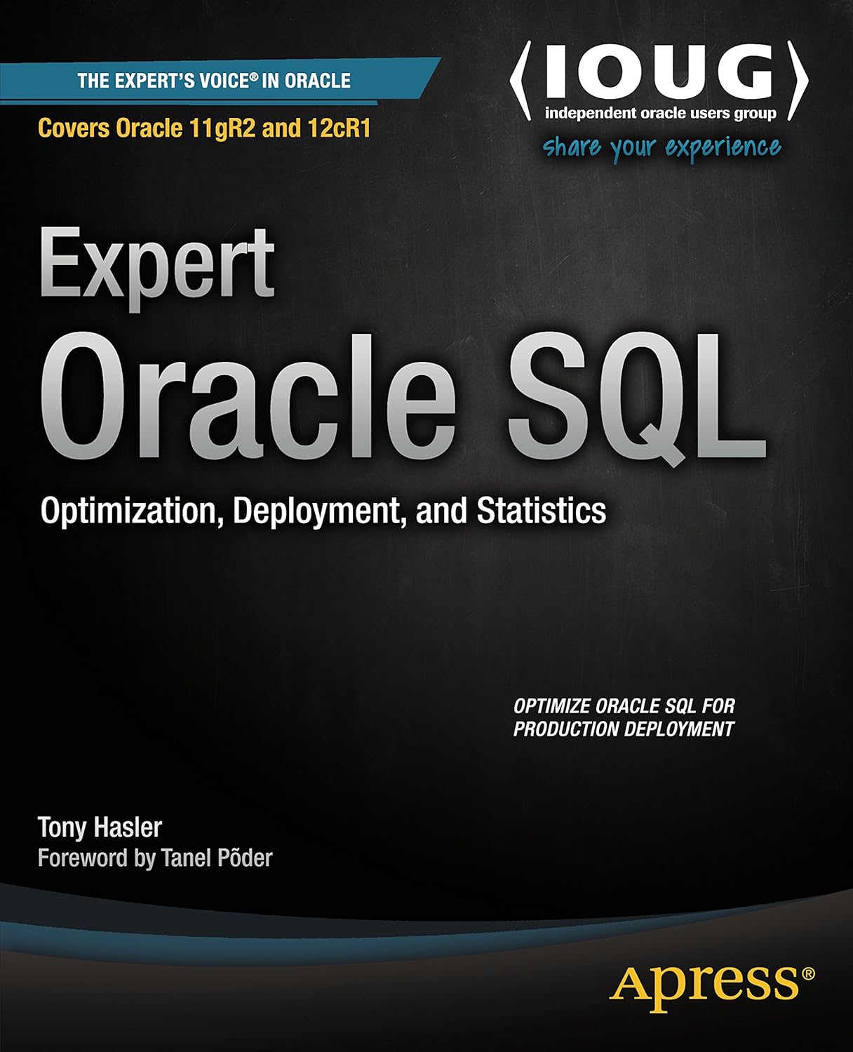 Expert Oracle SQL: Optimization, Deployment, and Statistics (PDF/EPUB Version)