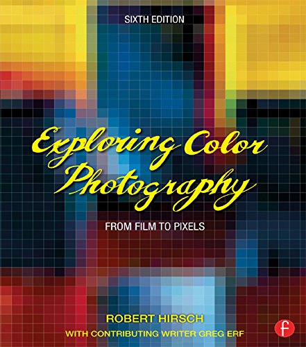 Exploring Color Photography: From Film to Pixels (PDF/EPUB Version)