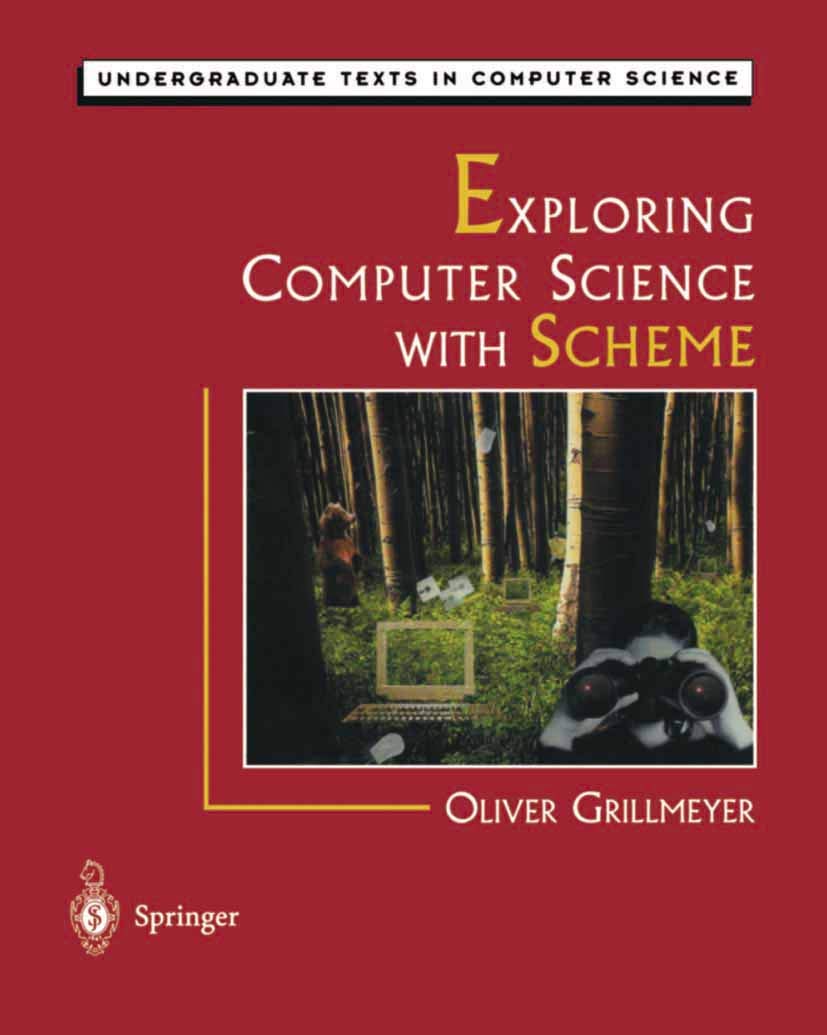 Exploring Computer Science with Scheme (Undergraduate Texts in Computer Science) (PDF/EPUB Version)