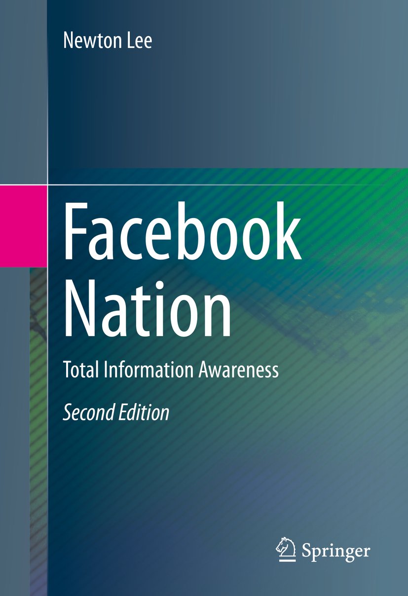 Facebook Nation: Total Information Awareness (PDF/EPUB Version)