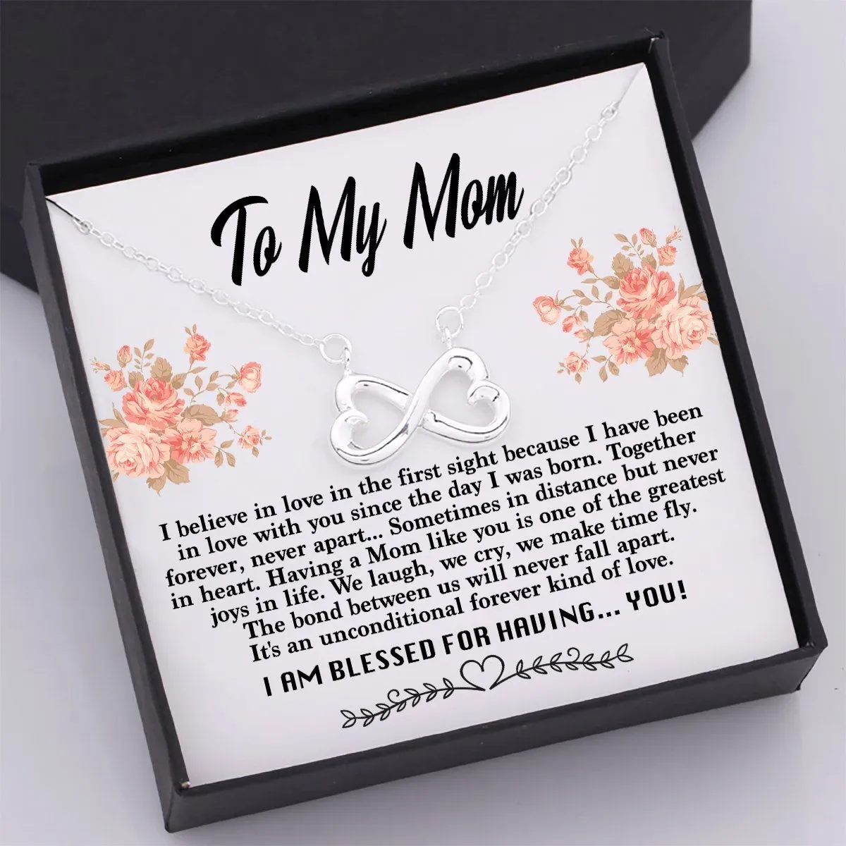 Family Gift For Mom Loving Message Infinity Heart Necklace I Am Blessed For Having You