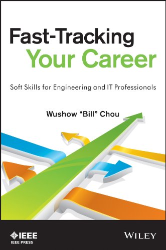 Fast-Tracking Your Career: Soft Skills for Engineering and IT Professionals (PDF/EPUB Version)