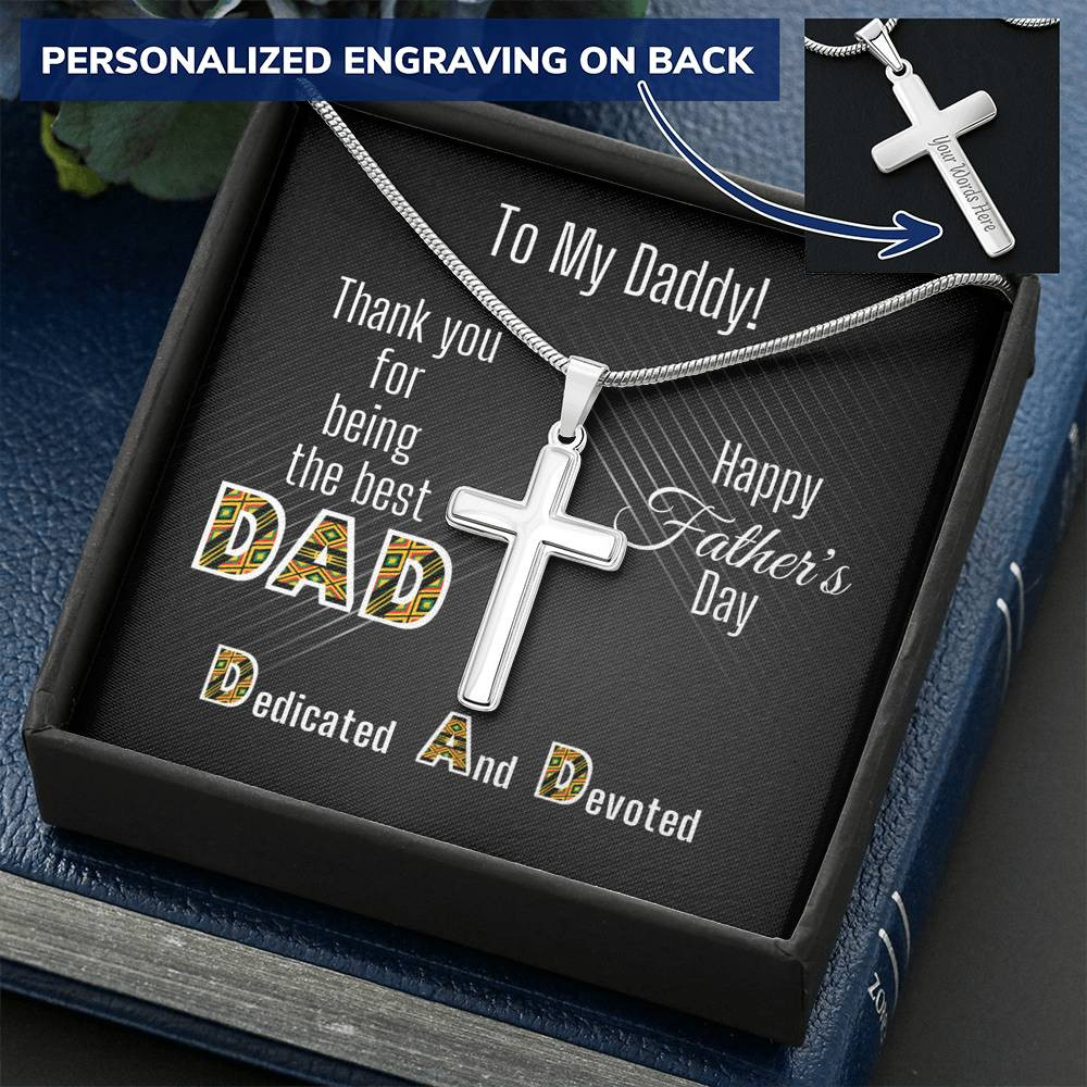 Father’s Day Cross Necklace – Dedicated and Devoted Dad Kente