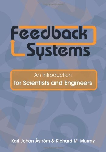 Feedback Systems: An Introduction for Scientists and Engineers (PDF/EPUB Version)