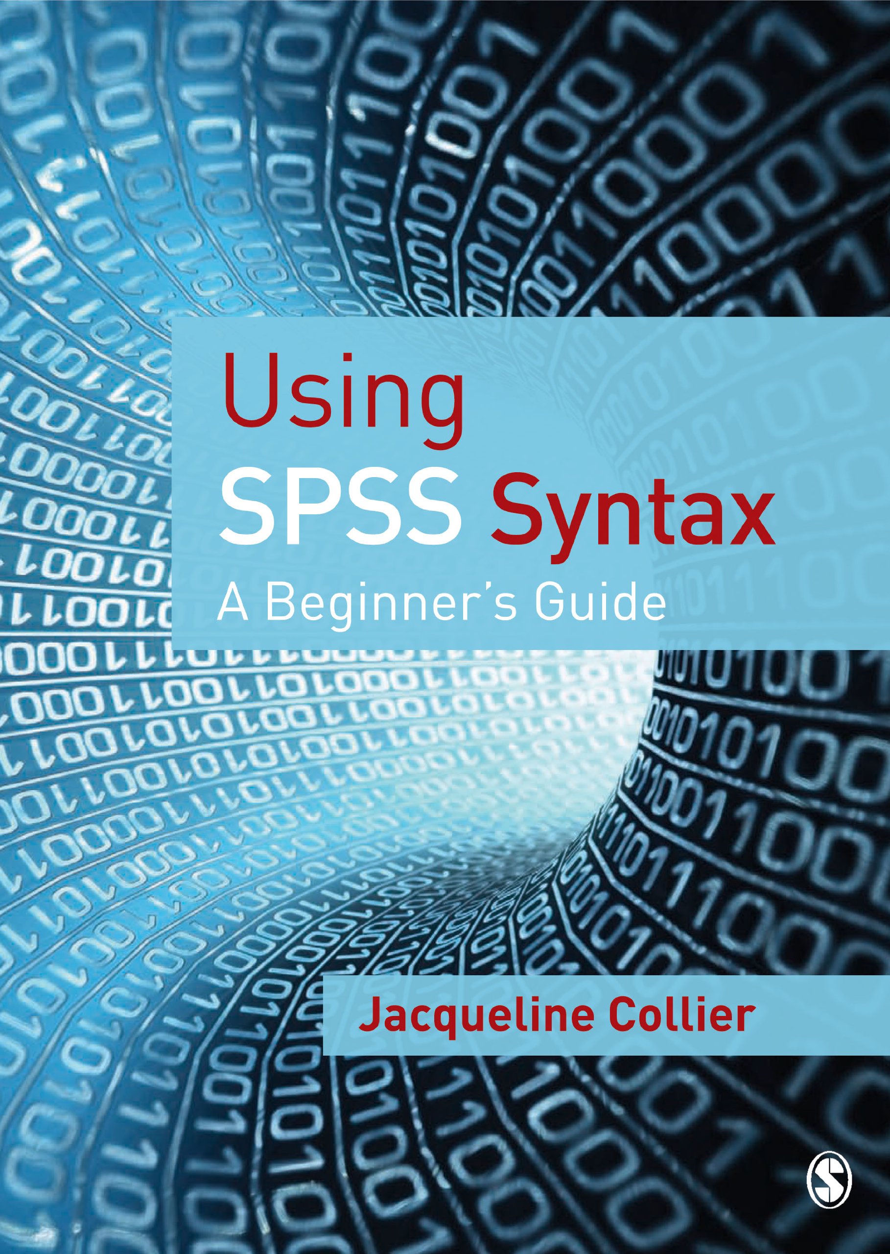 Using SPSS Syntax: A Beginner′s Guide - PDF/EPUB Version Downloadable