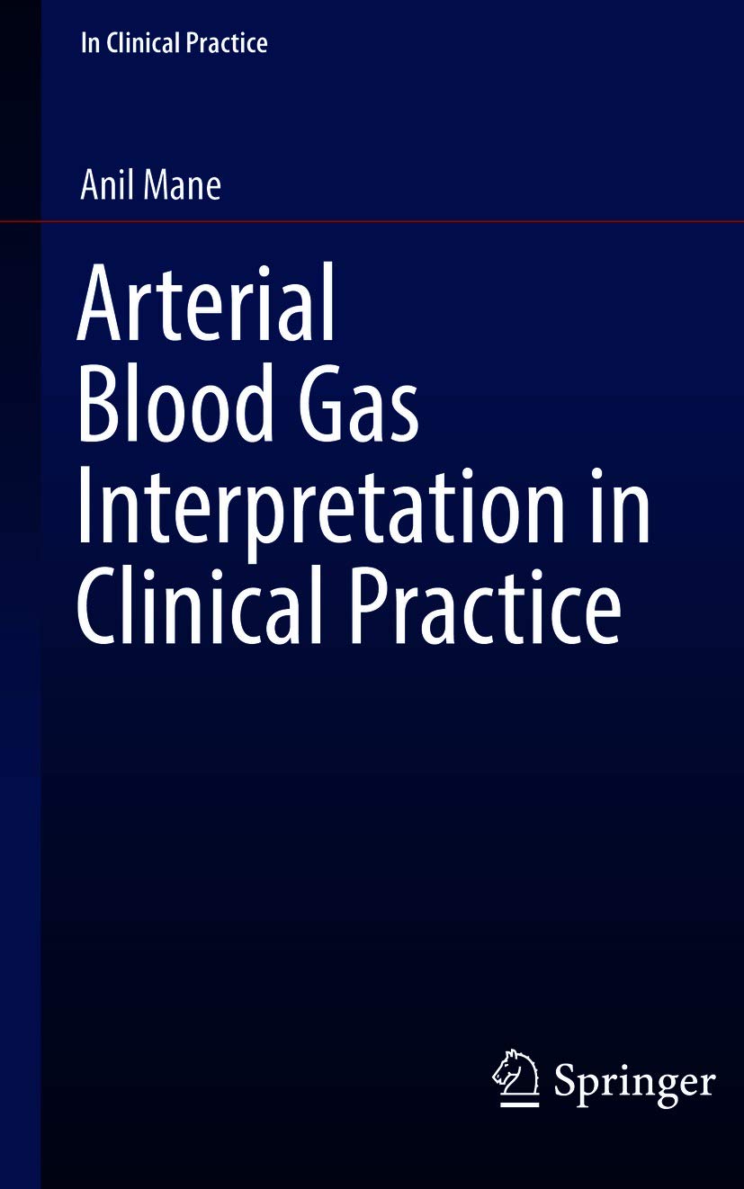 Arterial Blood Gas Interpretation in Clinical Practice - PDF/EPUB Version Downloadable