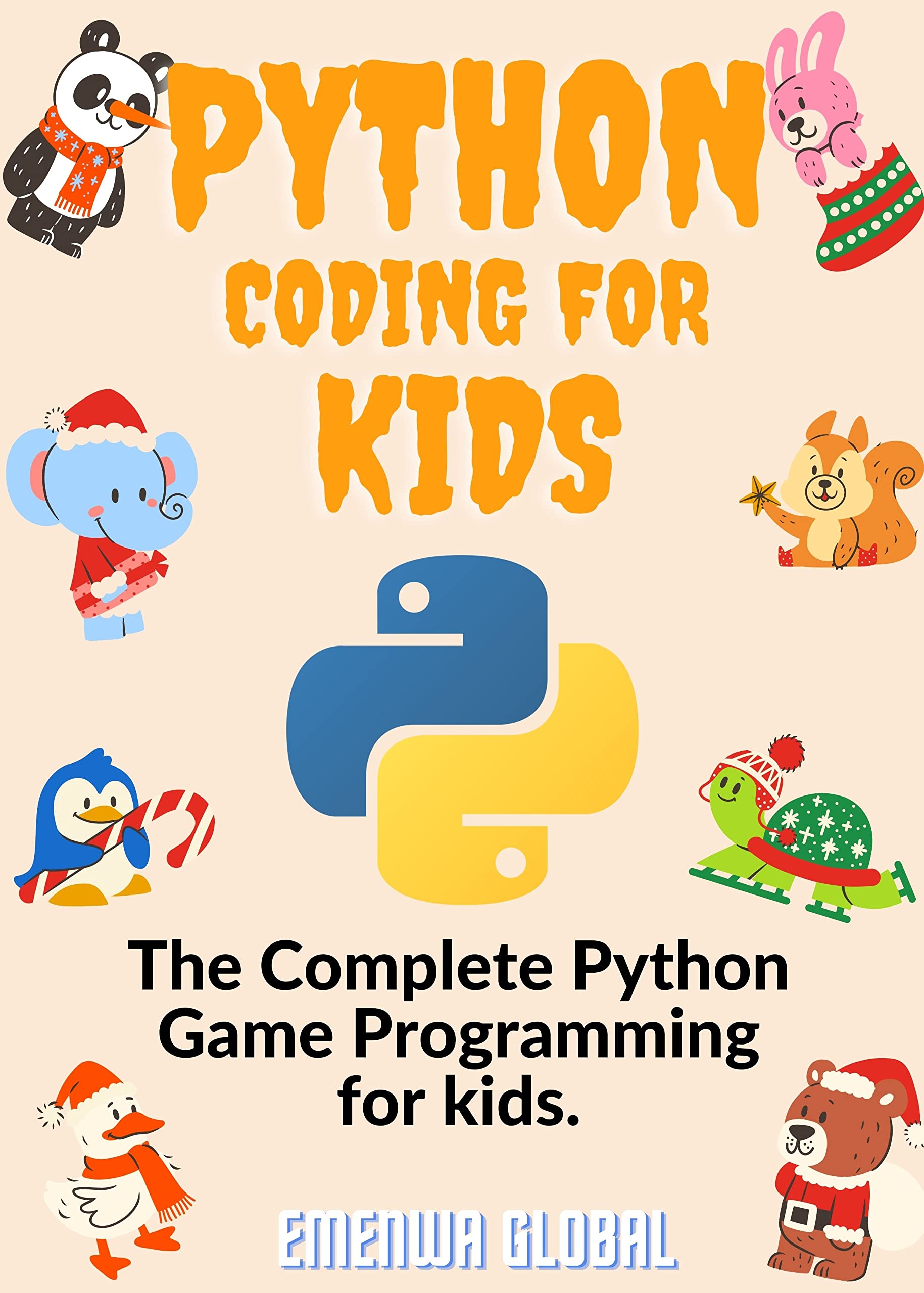 Python Coding For Kids: The Complete Python Game Programming for Kids - PDF/EPUB Version Downloadable
