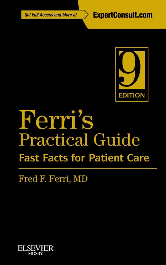Ferri’s Practical Guide: Fast Facts for Patient Care E-Book (PDF/EPUB Version)