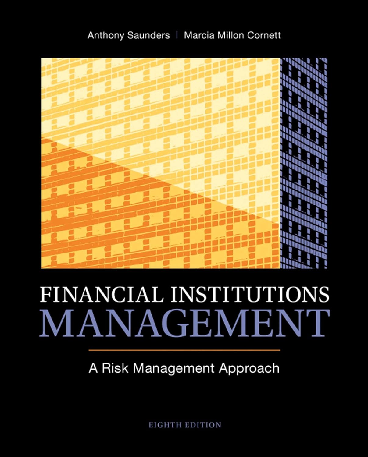 Financial Institutions Management: A Risk Management Approach (PDF/EPUB Version)