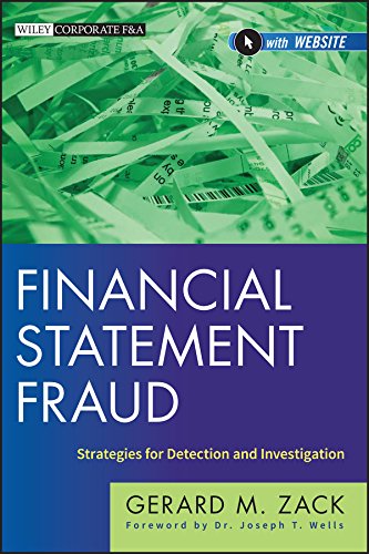 Financial Statement Fraud: Strategies for Detection and Investigation (Wiley Corporate F&A) (PDF/EPUB Version)