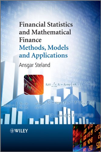 Financial Statistics and Mathematical Finance: Methods, Models and Applications (PDF/EPUB Version)