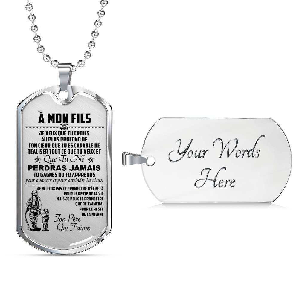 Firefighter – Dad To Son – Never Lose – French – Military Ball Chain