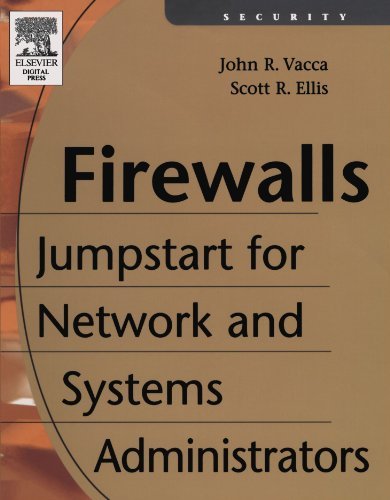 Firewalls: Jumpstart for Network and Systems Administrators (PDF/EPUB Version)