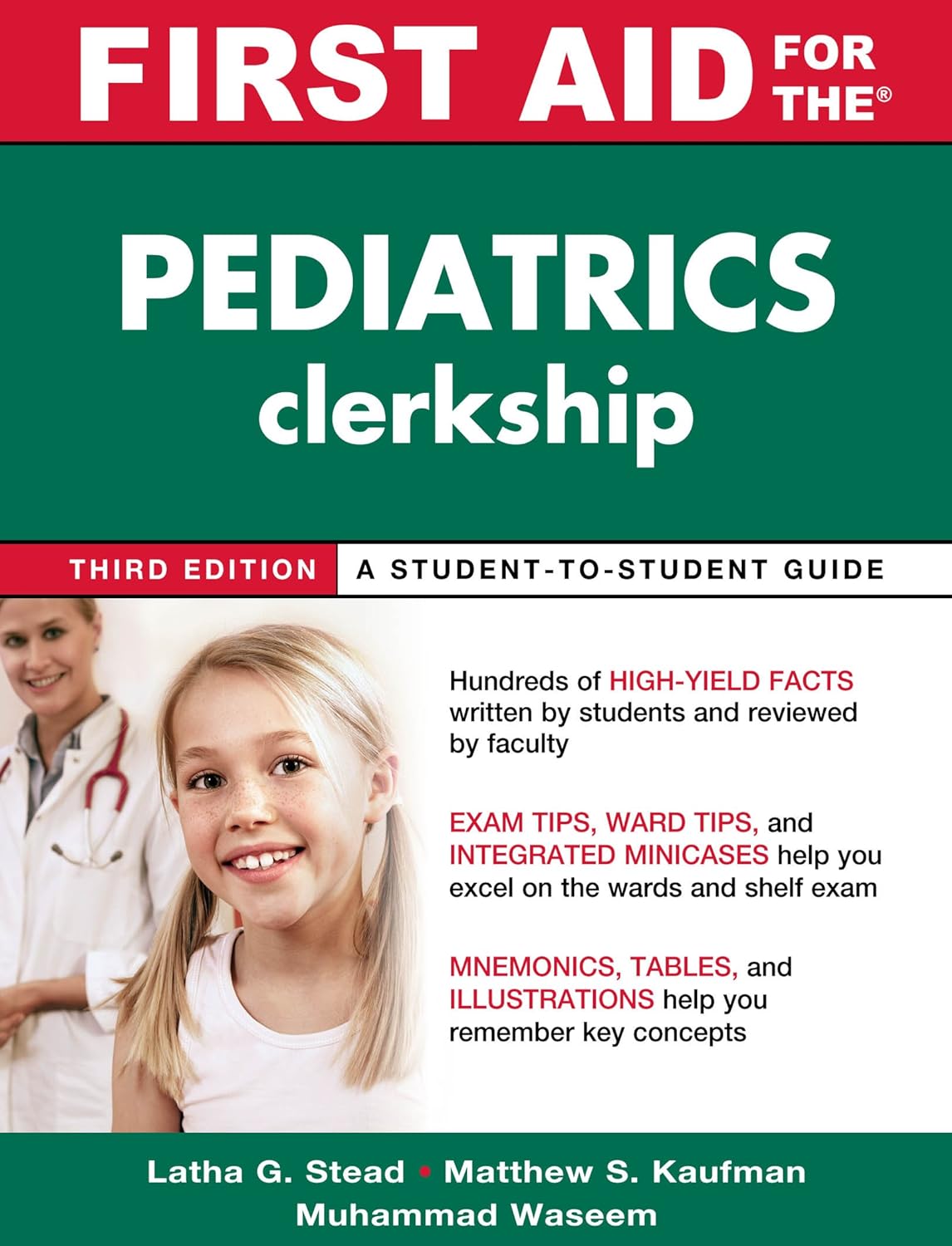 First Aid for the Pediatrics Clerkship, Third Edition (First Aid Series) (PDF/EPUB Version)