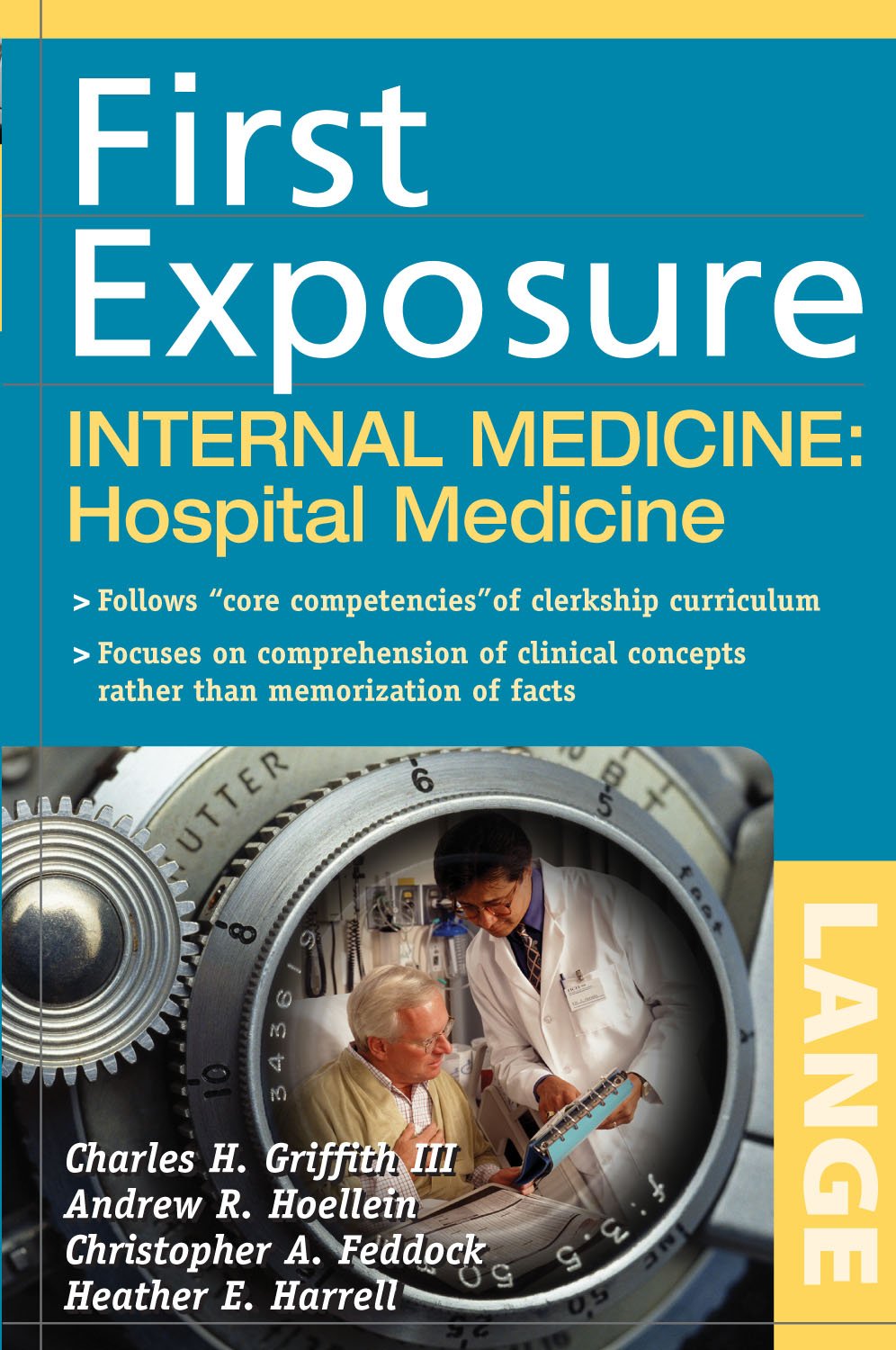 First Exposure to Internal Medicine: Hospital Medicine (LANGE First Exposure) (PDF/EPUB Version)