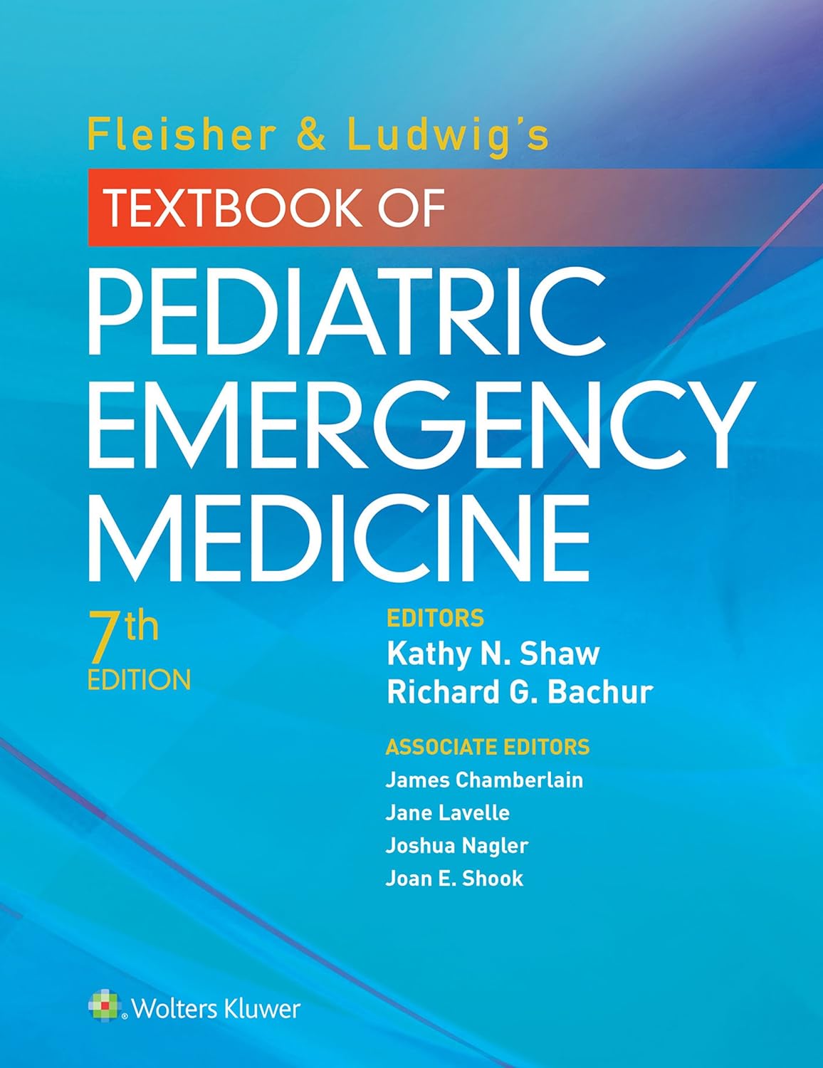Fleisher & Ludwig's Textbook of Pediatric Emergency Medicine (PDF/EPUB Version)