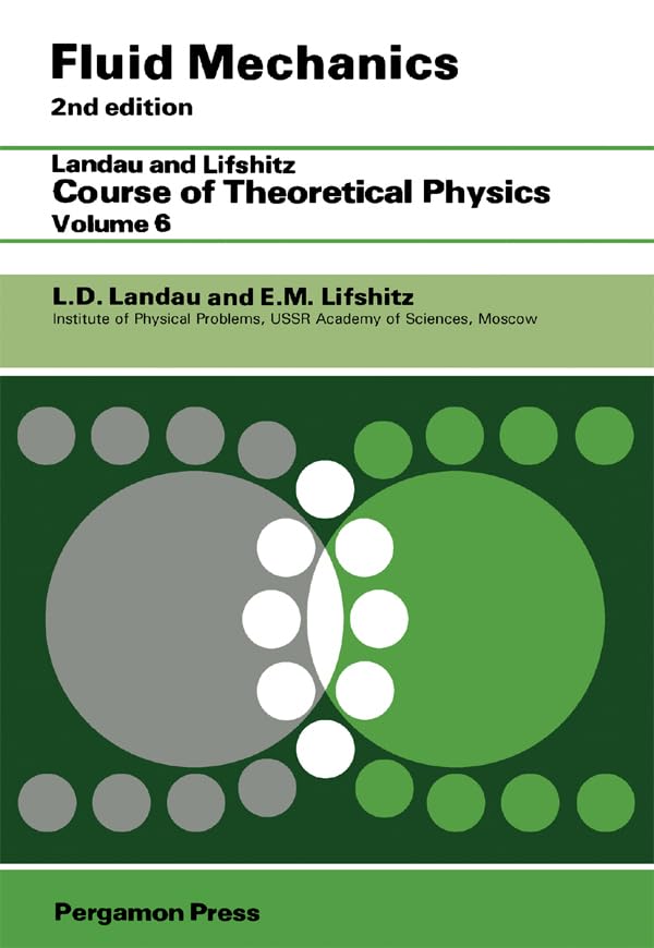 Fluid Mechanics: Landau and Lifshitz: Course of Theoretical Physics, Volume 6 (PDF/EPUB Version)