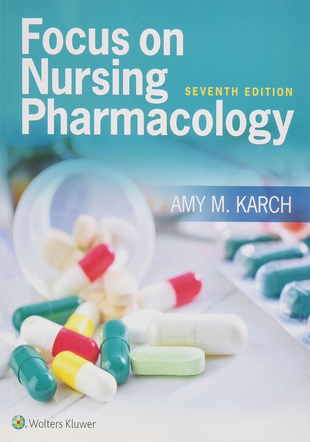 Focus on Nursing Pharmacology (PDF/EPUB Version)