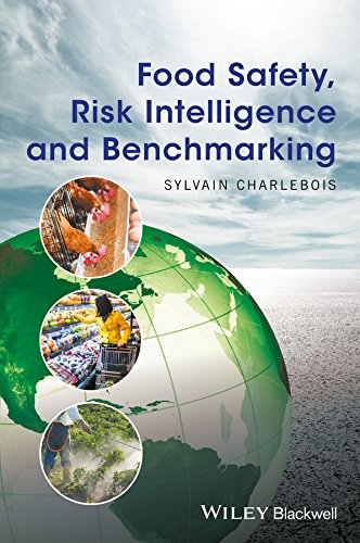 Food Safety, Risk Intelligence and Benchmarking (PDF/EPUB Version)