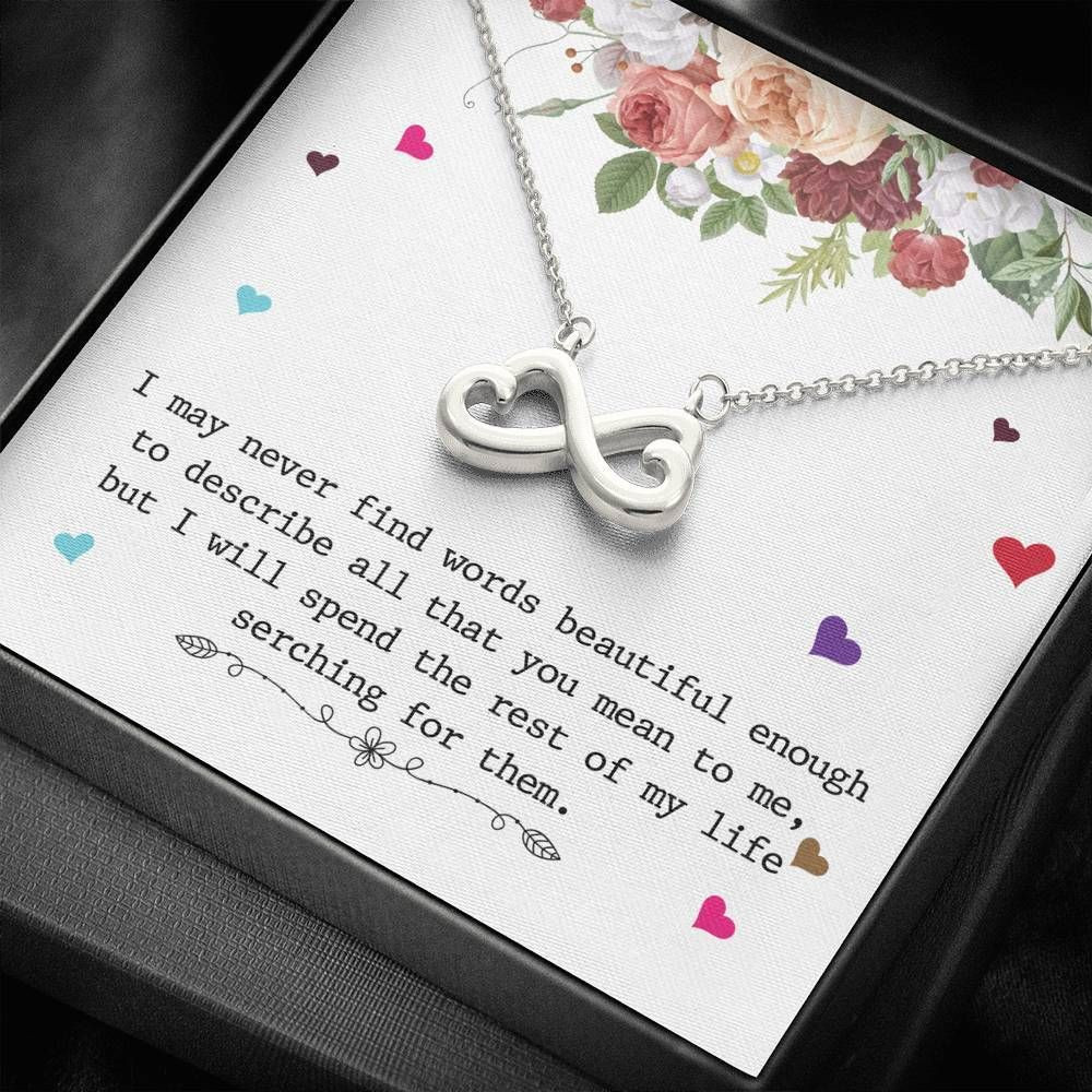 For Mom I May Never Final Infinity Heart Necklace