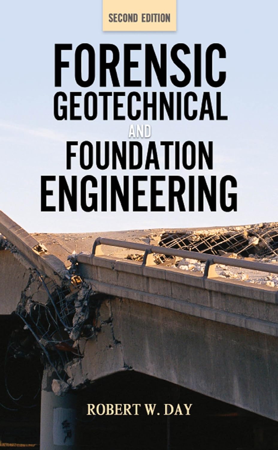 Forensic Geotechnical and Foundation Engineering, Second Edition (PDF/EPUB Version)