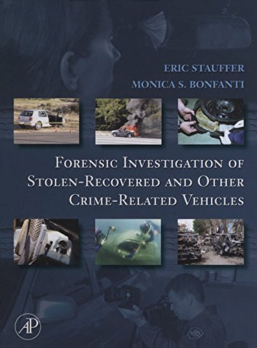 Forensic Investigation of Stolen-Recovered and Other Crime-Related Vehicles (PDF/EPUB Version)