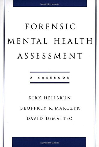Forensic Mental Health Assessment: A Casebook (PDF/EPUB Version)