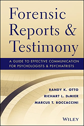 Forensic Reports and Testimony: A Guide to Effective Communication for Psychologists and Psychiatrists (PDF/EPUB Version)