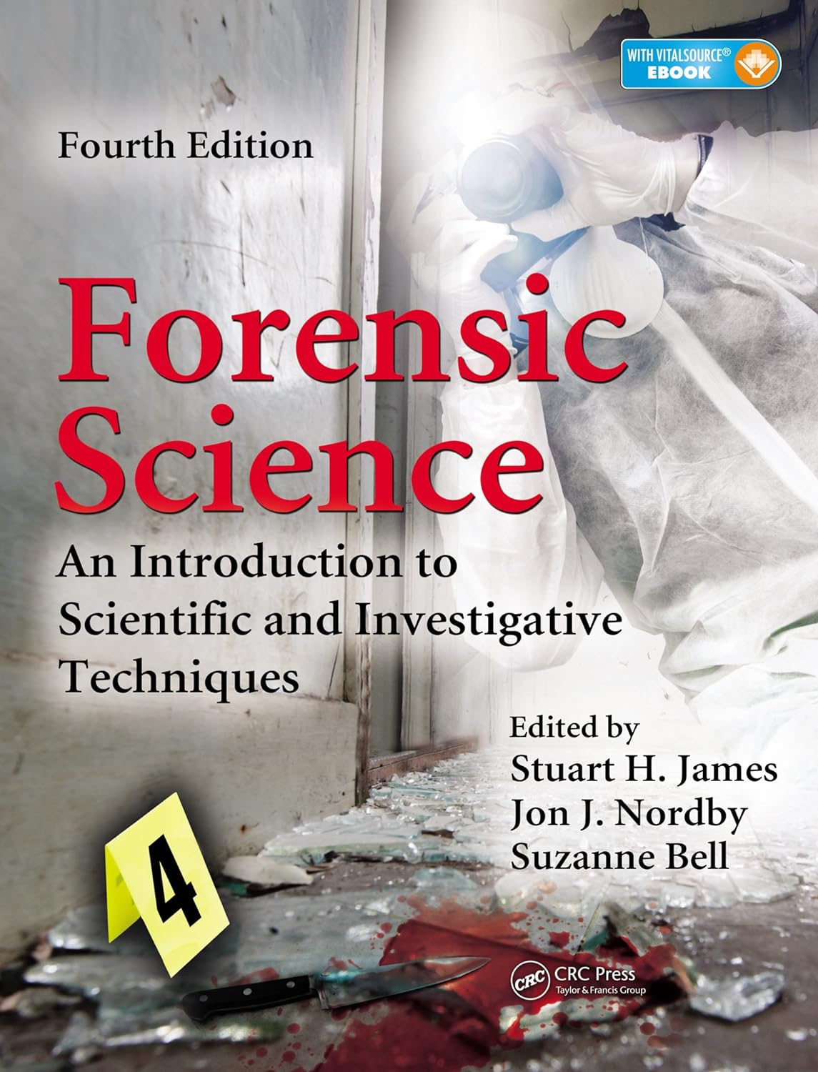 Forensic Science: An Introduction to Scientific and Investigative Techniques, Fourth Edition (PDF/EPUB Version)