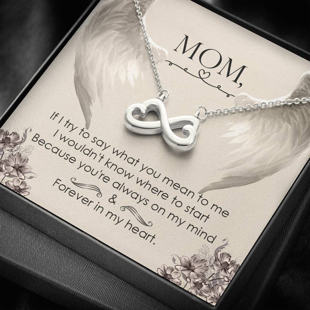 Forever In My Heart Gift For Mom Infinity Heart Necklace
