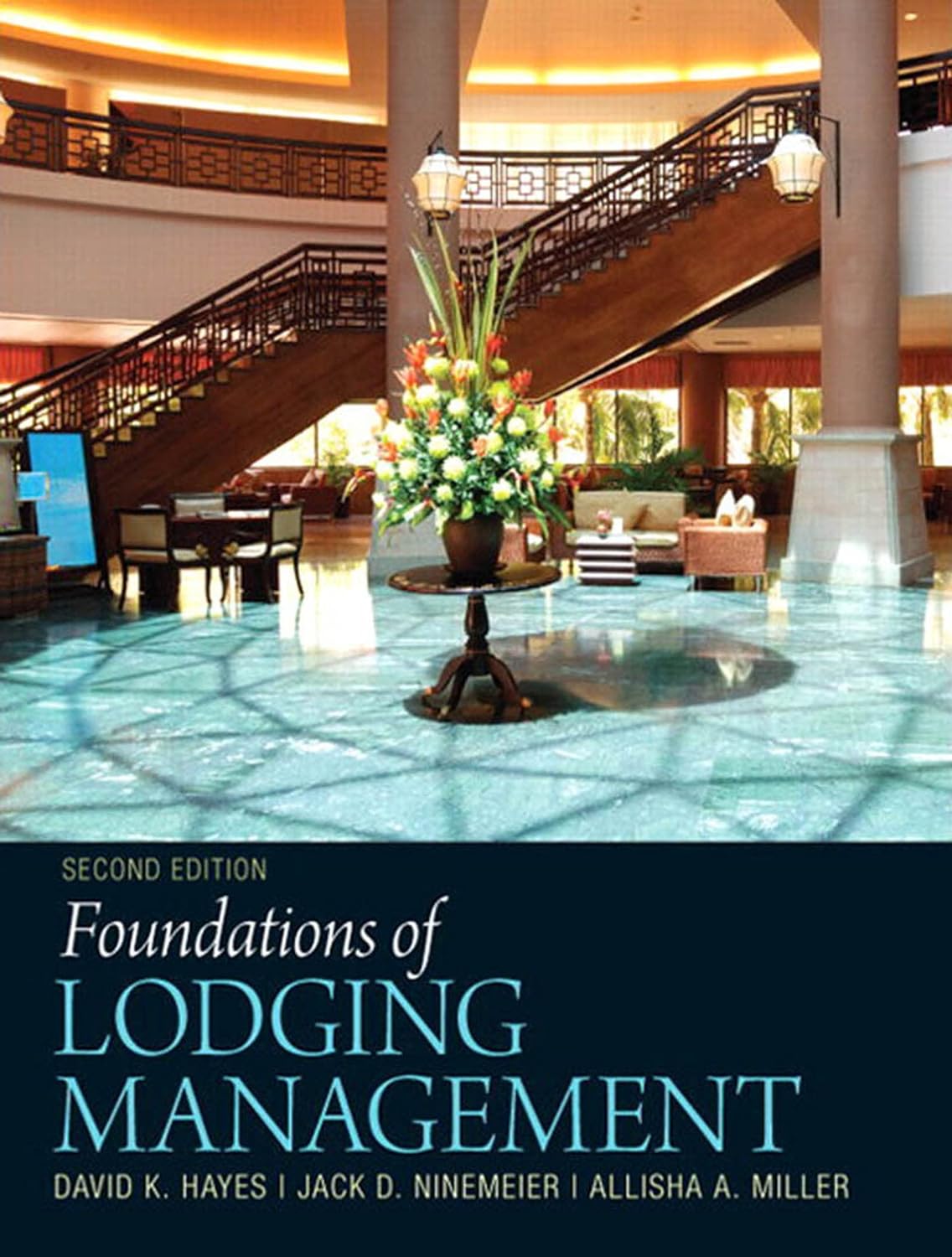 Foundations of Lodging Management: Foundatio Lodging Managemen_2 (PDF/EPUB Version)