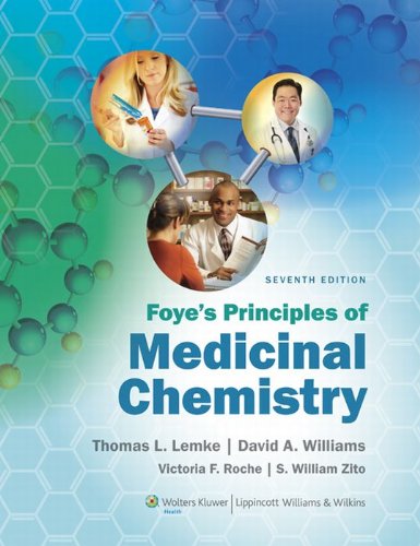 Foye's Principles of Medicinal Chemistry (Foyes Principles of Medicinal Chemistry) (PDF/EPUB Version)