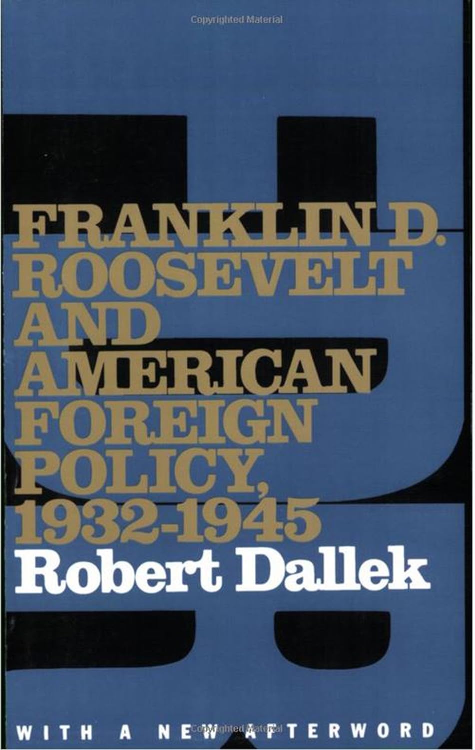 Franklin D. Roosevelt and American Foreign Policy, 1932-1945: With a New Afterword (Oxford Paperbacks) (PDF/EPUB Version)