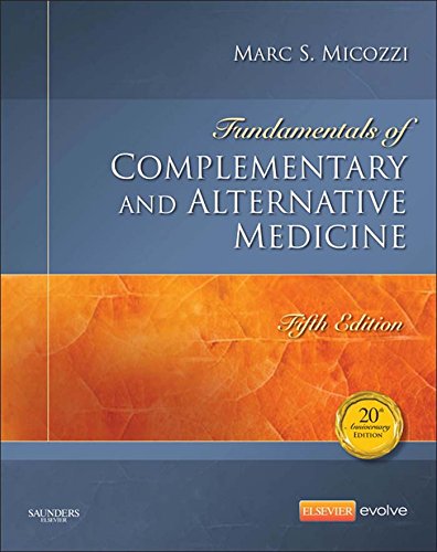 Fundamentals of Complementary and Alternative Medicine - E-Book (Fundamentals of Complementary and Integrative Medicine) (PDF/EPUB Version)